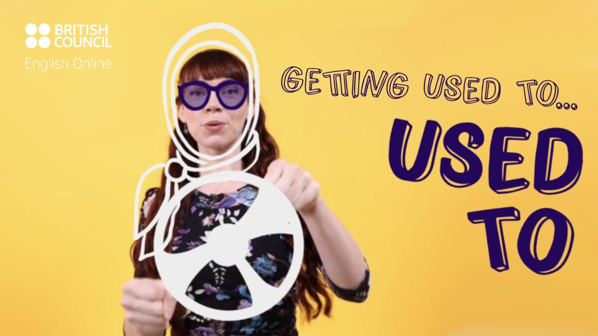 6. Get used to using... used to