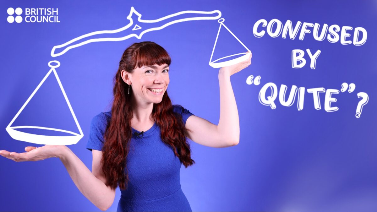 how to use quite in english